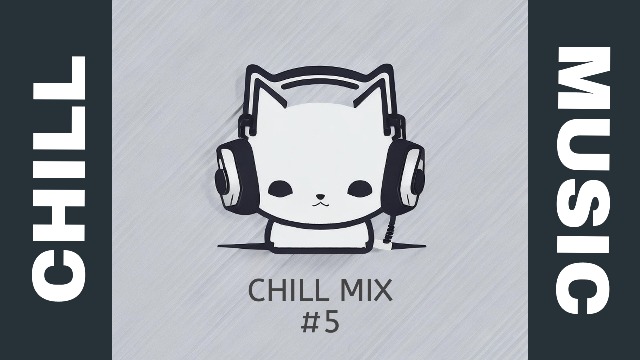 Chill Music Mix Thumbnail